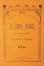 La vedova allegra. Un atto satirico