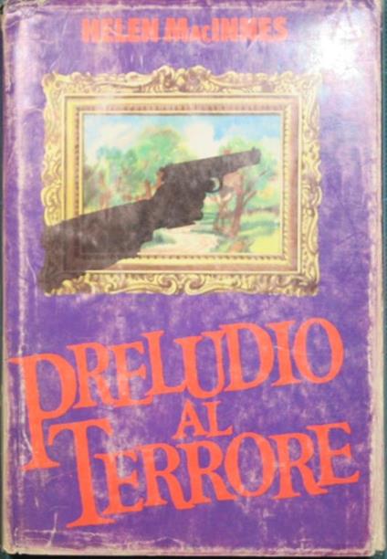 Preludio al terrore - Helen Macinnes - copertina