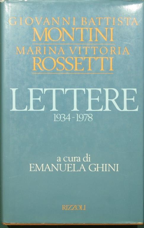 Lettere. 1934-1978 - Giovanni Battista Montini,Marina Vittoria Rossetti - copertina