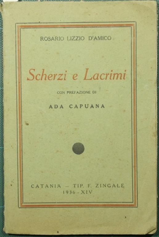 Scherzi e lacrimi - Rosario Lizzio D'Amico - copertina