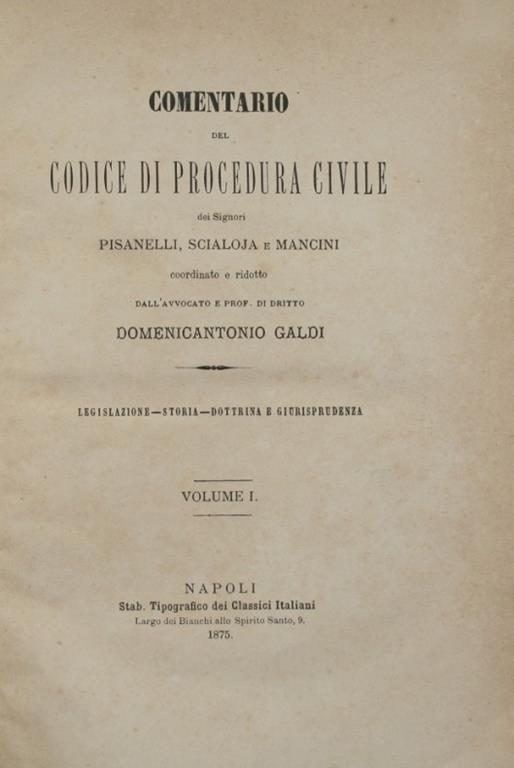 Comentario del codice di procedura civile. Legislazione. Storia. Dottrina e Giurisprudenza - Giuseppe Pisanelli,Vittorio Scialoja - copertina