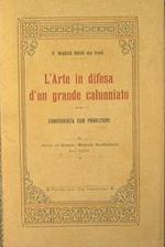 L' arte in difesa d'un grande calunniato. Conferenza con proiezioni