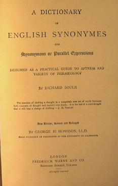 A Dictionary of English synonymes. And synnonymous or parallel expression - Richard Soule - copertina