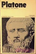 Platone. La vita il pensiero i testi esemplari