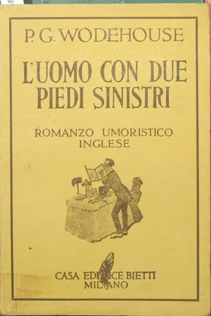 L' uomo con due piedi sinistri - Pelham G. Wodehouse - copertina