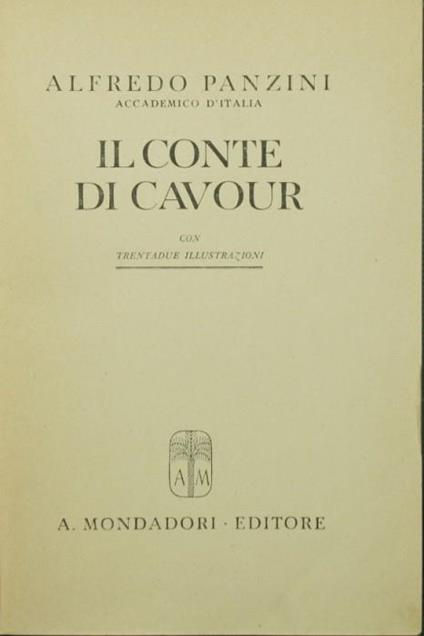 Il Conte di Cavour - Alfredo Panzini - copertina