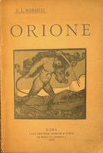 Orione. Tragicommedia in tre atti