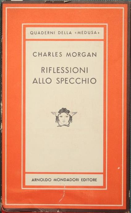 Riflessioni allo specchio - Charles Morgan - copertina