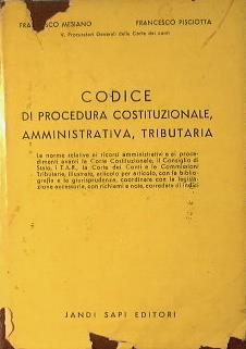 Codice di procedura costituzionale amministrativa tributaria - Francesco Mesiano - copertina