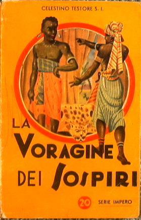 La voragine dei sospiri - Celestino Testore - copertina