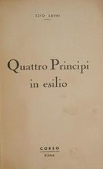Quattro Principi in esilio