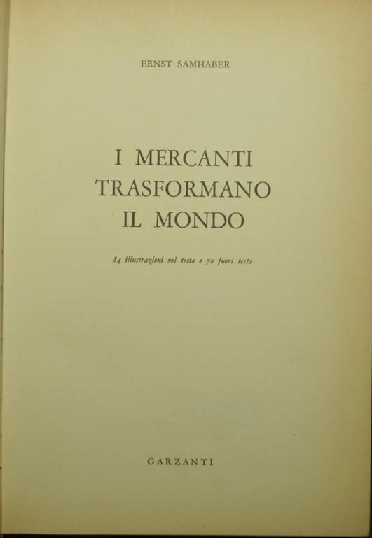 I mercanti trasformano il mondo - Ernst Samhaber - copertina