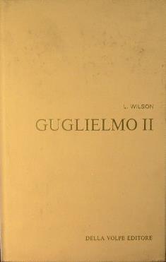 Guglielmo II - Lawrence Wilson - copertina