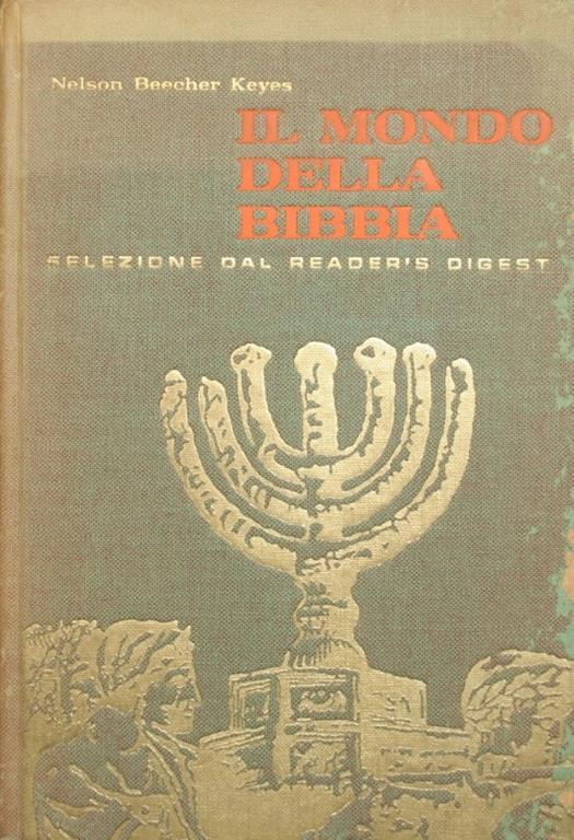 Il mondo della Bibbia - Nelson Keyes - copertina