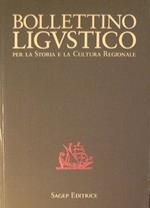 Bollettino Ligustico. Per la storia e la cultura regionale