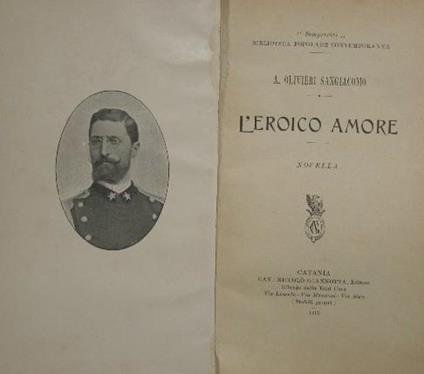 L' eroico amore. Novella - Arturo Olivieri Sangiacomo - copertina