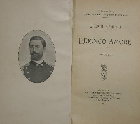 L' eroico amore. Novella - Arturo Olivieri Sangiacomo - copertina