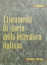 Lineamenti di storia della letteratura italiana. Dalle origini ai nostri giorni