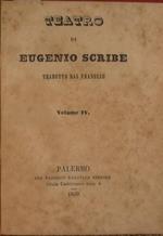 La noia o sia il conte Derfort - Frontino marito celibe - La favorita - Tebaldo o sia il ritorno della Russia - Il segretario ed il cuoco - la donna che vuol comandare - le acque di Monte d'oro... Pura storia - Il ciarlatanismo - La sonnambula