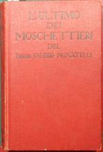 L' ultimo dei moschettieri. Cinema-romanzo