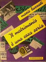 Il matrimonio è una cosa seria
