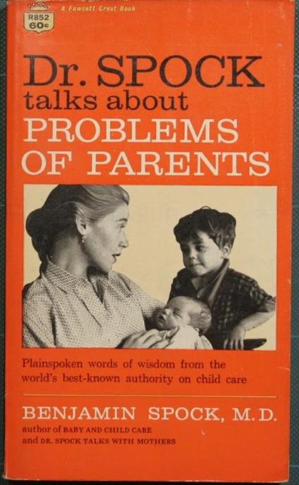 Problems of parents - Benjamin Spock - copertina