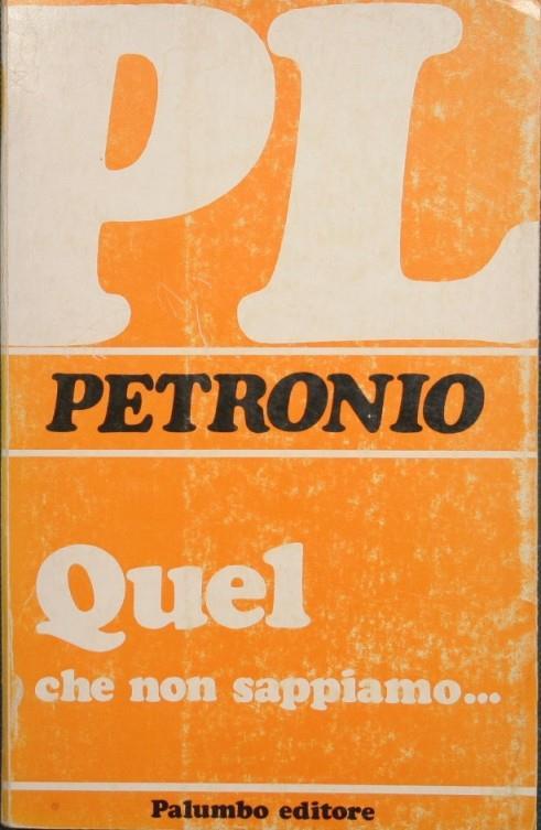 Quel che non sappiamo… - Giuseppe Petronio - copertina