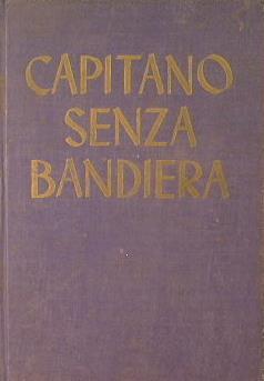 Capitano senza bandiera - Edison Marshall - copertina