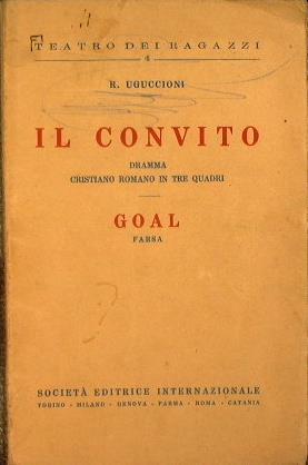 Il convito + Goal - Ruffillo Uguccioni - copertina