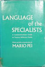 Language of the specialists. A communications guide to twenty different fields