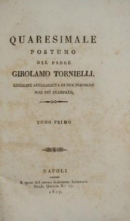 Quaresimale postumo. Vol. I - Girolamo Tornielli - copertina