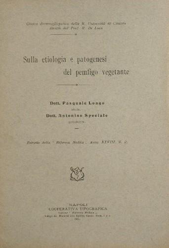 Sulla etiologia e patogenesi del pemfigo vegetante - Pasquale Longo - copertina