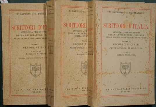 Scrittori d'Italia. Antologia per lo studio della letteratura italiana nelle scuole dell'ordine superiore - Natalino Sapegno - copertina