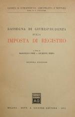 Rassegna di Giurisprudenza sulla Imposta di Registro