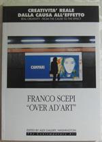 Over Ad'art Creatività Reale Dalla Causa All'effetto