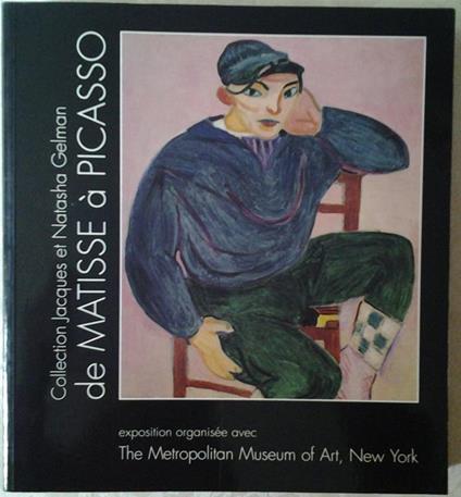 De matisse à picasso. Collection jacques et natasha gelman - Sabine Rewald - copertina