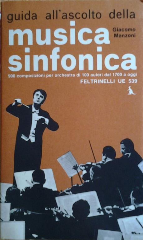 Guida all'ascolto della musica sinfonica - Giacomo Manzoni - copertina