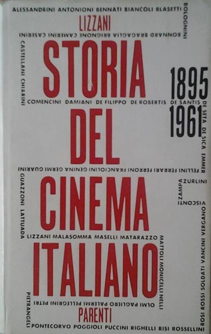 Storia del cinema italiano. 1895 - 1961 - Carlo Lizzani - copertina