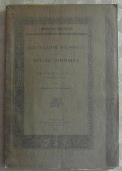 Di alcuni caratteri meno popolari della divina commedia Guido di montefeltro. belacqua. piccarda donati - Francesco Muscogiuri - copertina