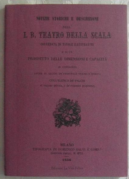 Notizie storiche e descrizione dell'i.r. Teatro della scala - Gerardo Mastrullo - copertina