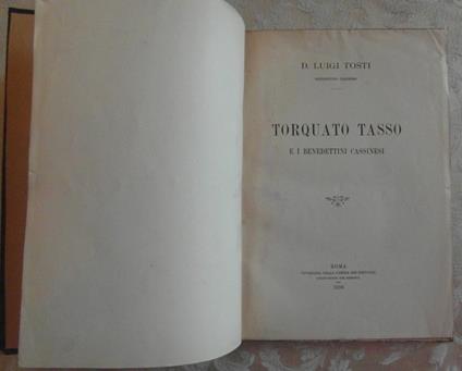 Torquato tasso e I benedettini cassinesi - Luigi Tosti - copertina