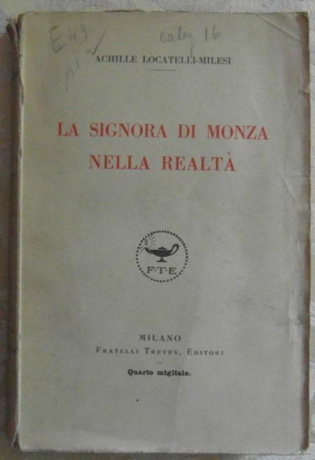 La signora di monza nella realtà - Achille Locatelli Milesi - copertina