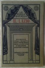 Il lazio. Descrizione storico-geografica delle nostre regioni