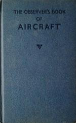 The Observer's Book Of Aircraft. 1976 Edition