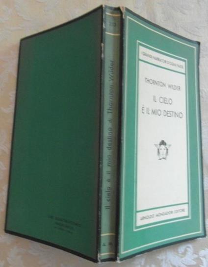 Il cielo é il mio destino - Thornton Wilder - copertina