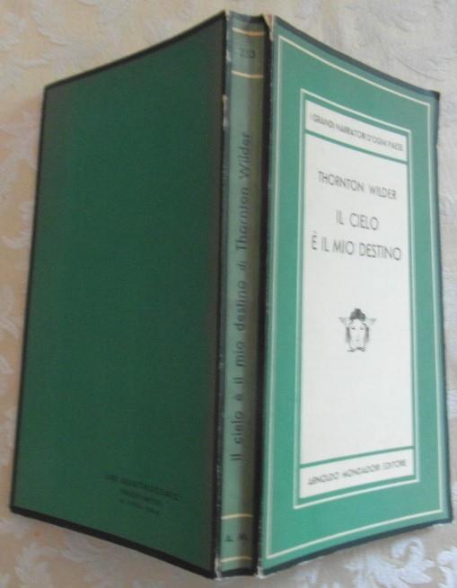 Il cielo é il mio destino - Thornton Wilder - copertina