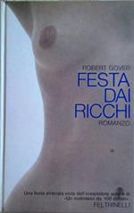 Festa dai ricchi. Romanzo. Traduzione di paola ojetti