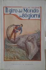 Il giro del mondo in 80 giorni. E varie novelle