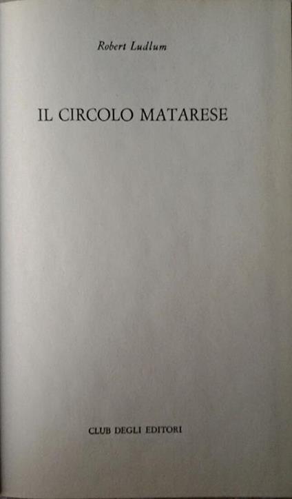 Il circolo matarese - Robert Ludlum - copertina