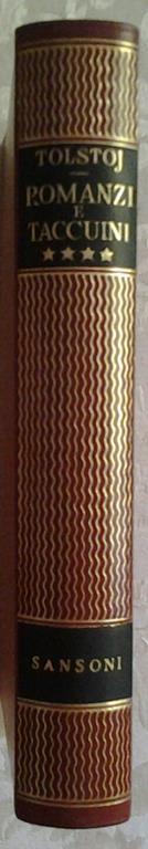 Romanzi e taccuini. Volume quarto - Lev Tolstoj - copertina